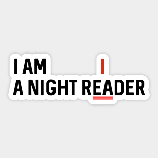 Night reader Sticker